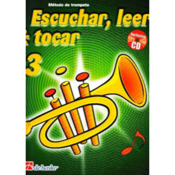 Escuchar, leer y tocar. Trompeta. V.3 Audio. Español